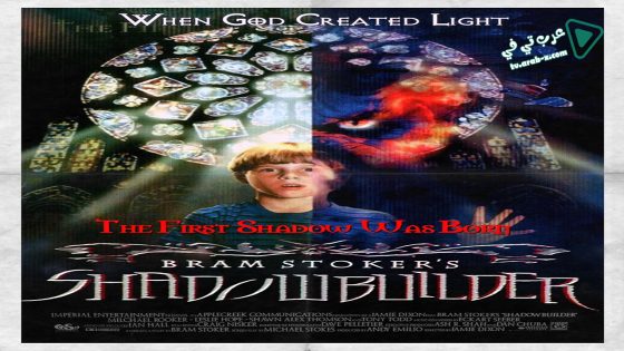 فيلم Bram Stoker’s Shadowbuilder 1998 مترجم
