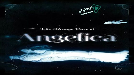 فيلم The Strange Case of Angelica 2010 مترجم